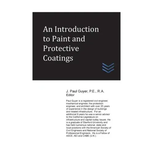 An Introduction to Paint and Protective Coatings