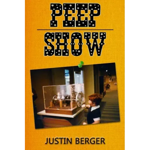 Peep Show: a book of poetry, lyrics, ideas, thoughts, and experiences