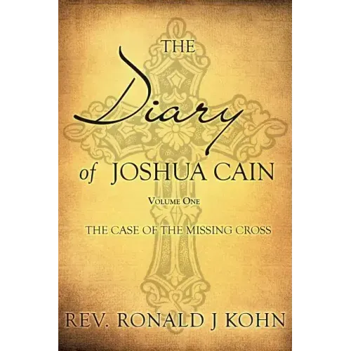 The Diary of Joshua Cain