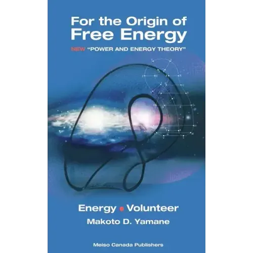 For the Origin of Free Energy