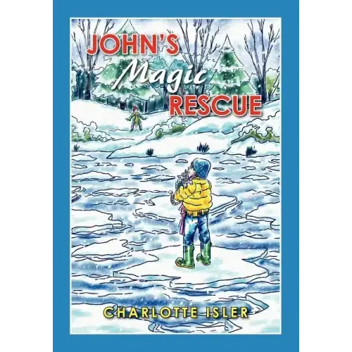 John's Magic Rescue