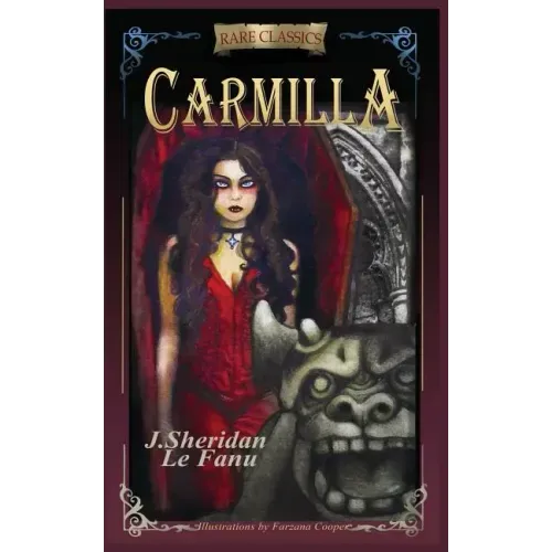 Carmilla: Abridged with new black and white illustrations