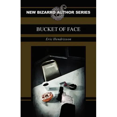 Bucket of Face