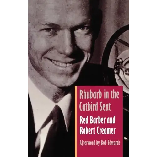 Rhubarb in the Catbird Seat