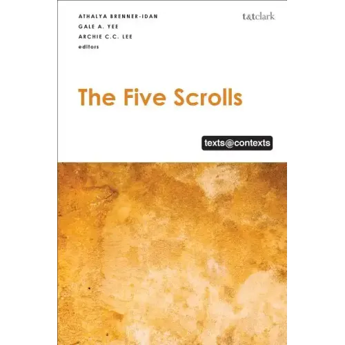 The Five Scrolls: Texts @ Contexts
