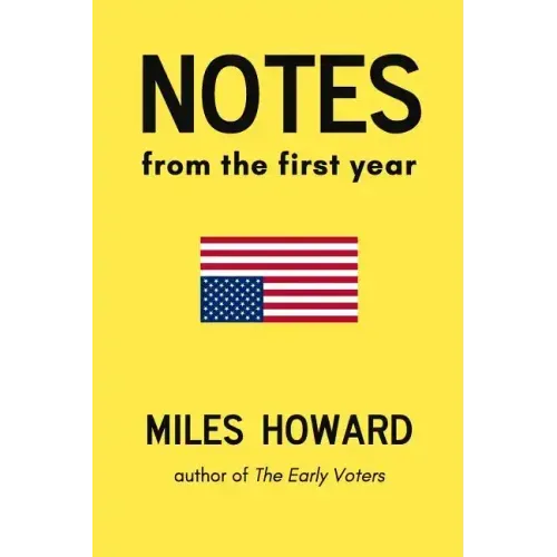 Notes From The First Year