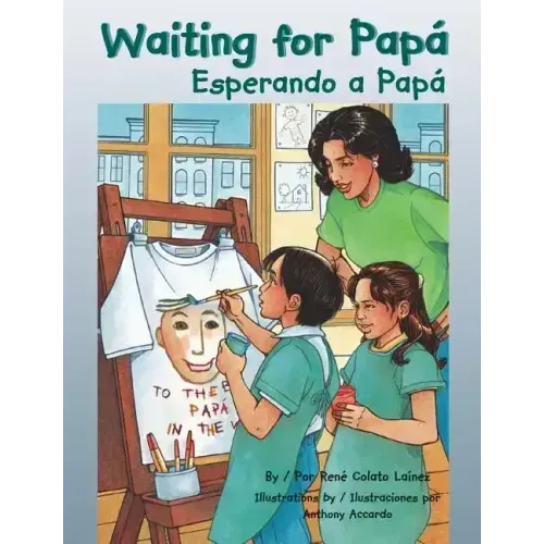 Waiting for Papa/Esperando a Papa