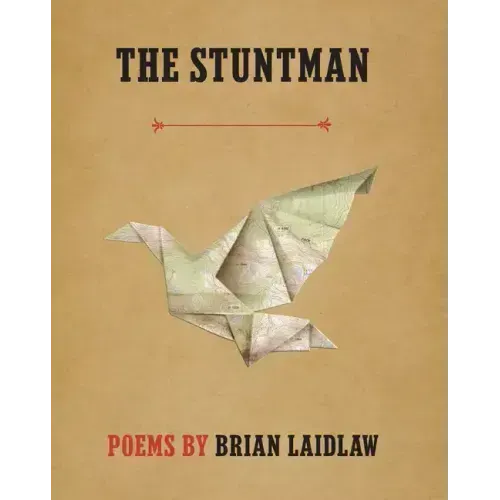 The Stuntman: Poems