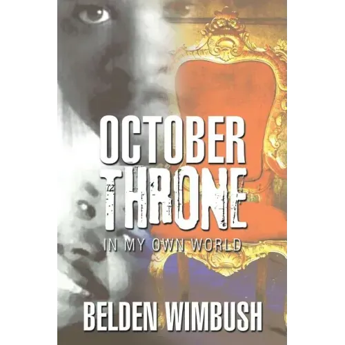 October Throne: In My Own World
