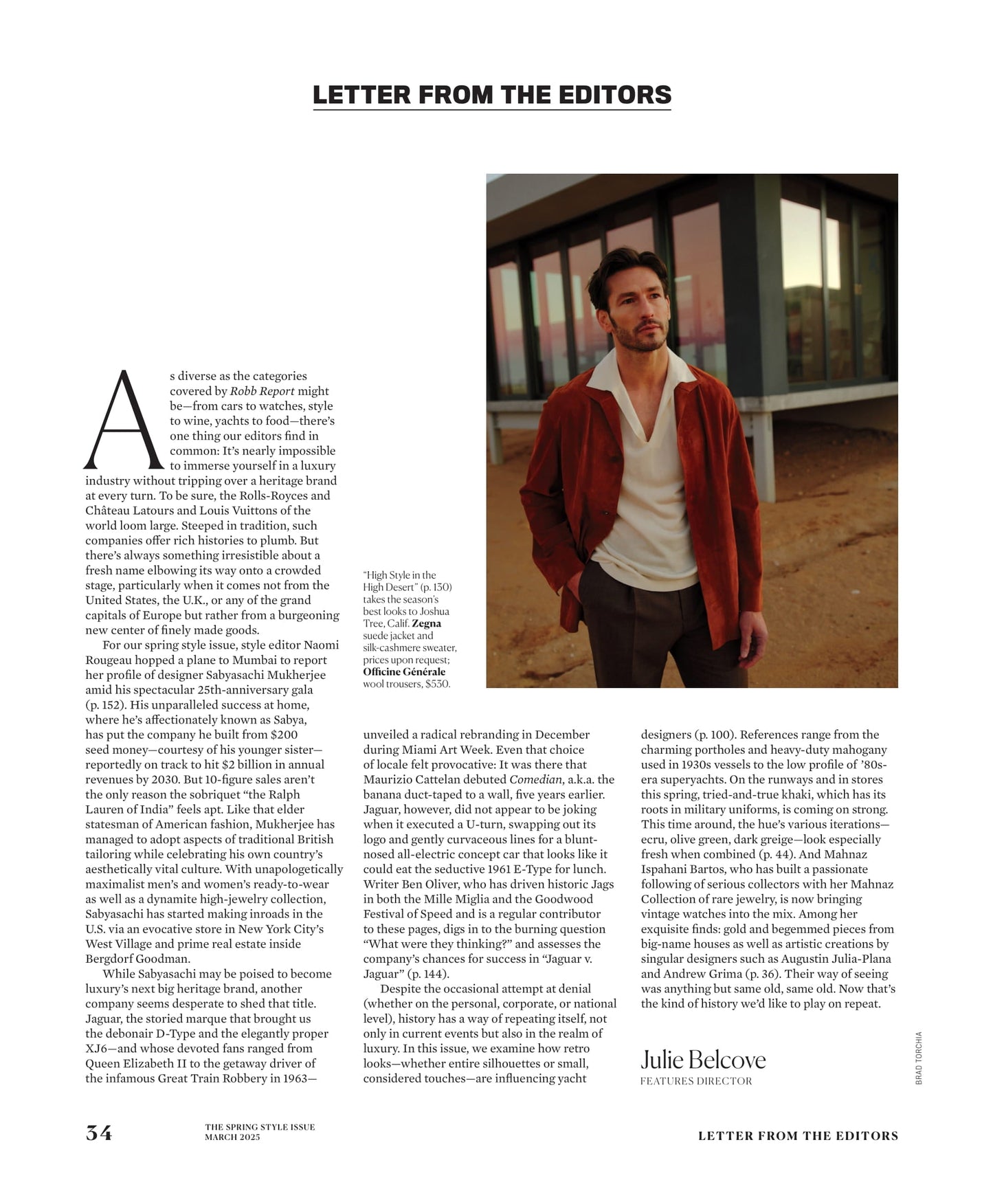 Robb Report - The Spring Style Issue March 2025: Lofty Ambitions, Sabyasachi Mukherjee's Journey In Fashion, Michelin's Influence, MoMA, Lugano, Krug's Winery, Ozempic's Impact To Your Closet & More!