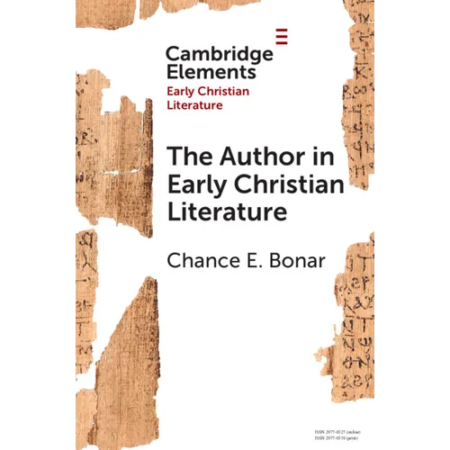 The Author in Early Christian Literature