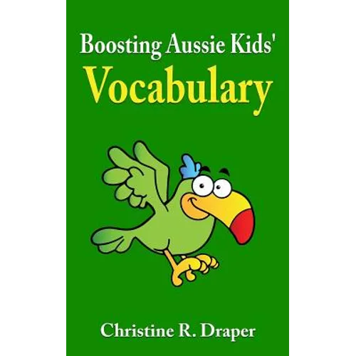 Boosting Aussie Kids' Vocabulary