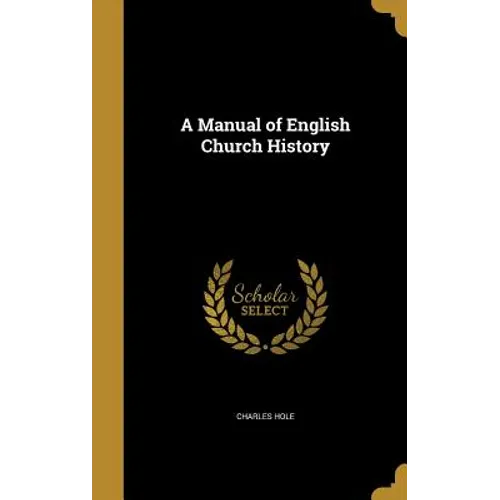 A Manual of English Church History