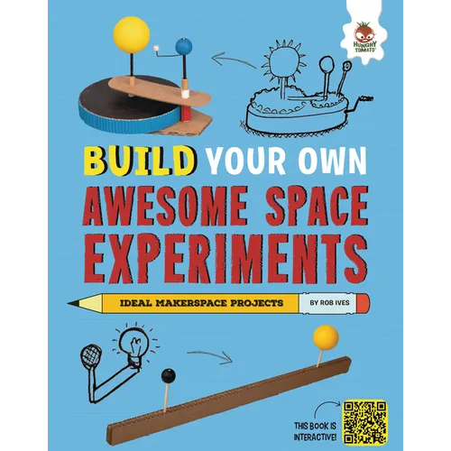Build Your Own Awesome Space Experiments