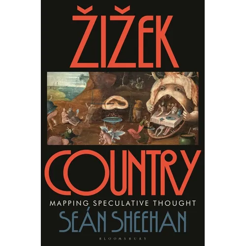 Zizek Country: Mapping Speculative Thought