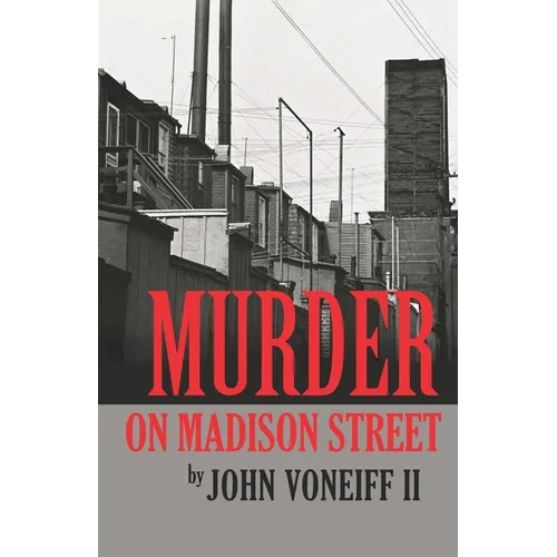 Murder on Madison Street
