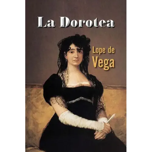 La Dorotea