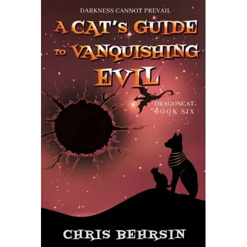 A Cat's Guide to Vanquishing Evil