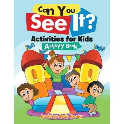 Can You See It? Activities for Kids Activity Book