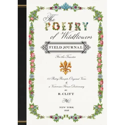 The Poetry of Wildflowers: For the Traveler