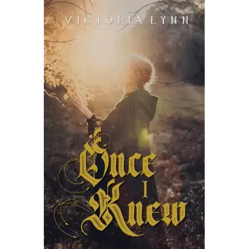 Once I Knew