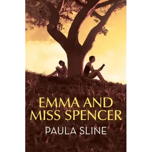 Emma and Miss Spencer