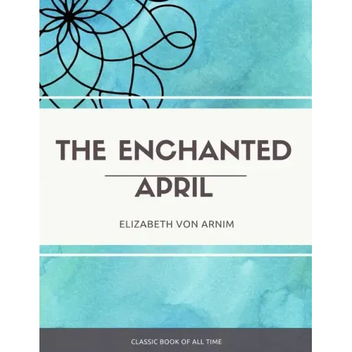 The Enchanted April