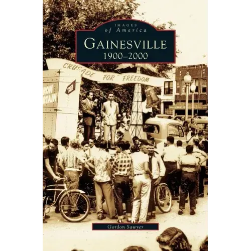 Gainesville: 1900-2000
