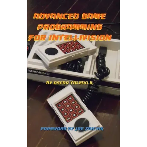 Advanced Game Programming for Intellivision