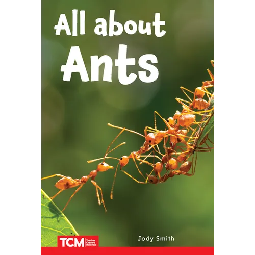 All about Ants: Level 2: Book 9