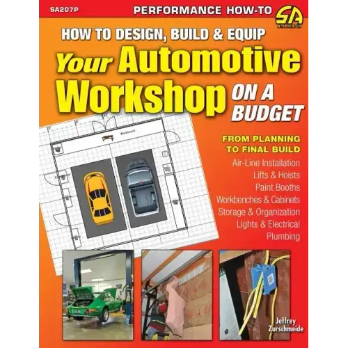 How to Design, Build & Equip Your Automotive Workshop on a Budget