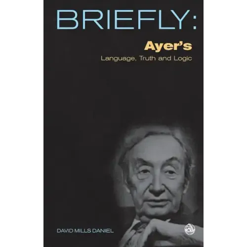 Ayer's Language, Truth and Logic