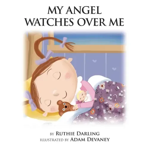 My Angel Watches Over Me