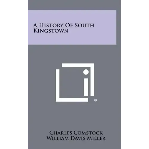 A History of South Kingstown