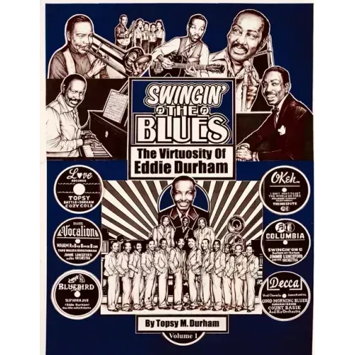 Swingin' the Blues - The Virtuosity of Eddie Durham