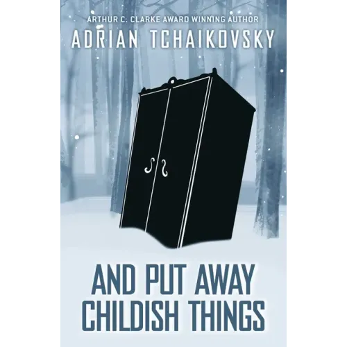 And Put Away Childish Things