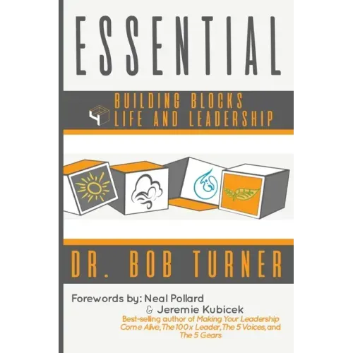 Essential: Building Blocks 4 Life and Leadership