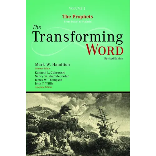 The Prophets: From Isaiah to Malachi