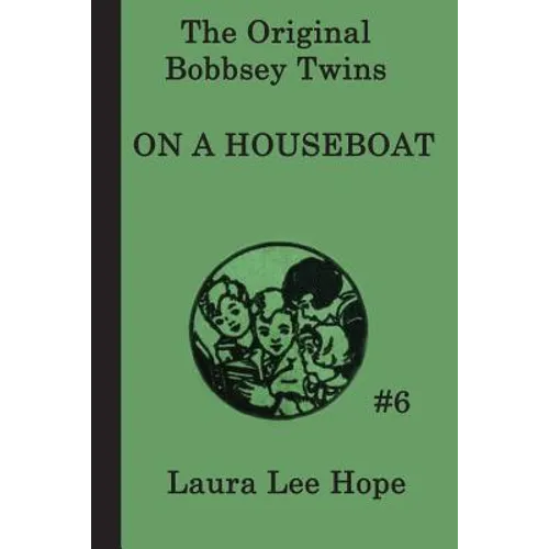 The Bobbsey Twins On a Houseboat
