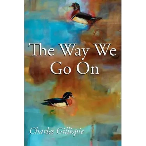 The Way We Go on