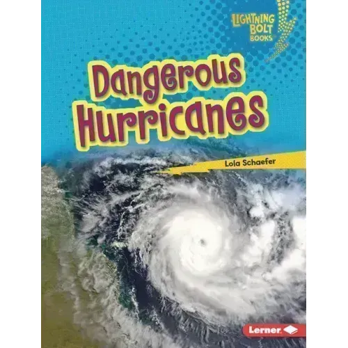 Dangerous Hurricanes