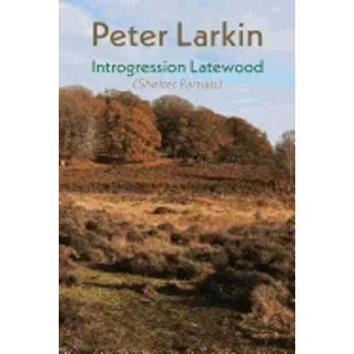 Introgression Latewood: Shelter Partials