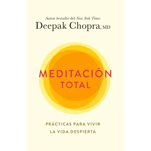 Meditación Total / Total Meditation
