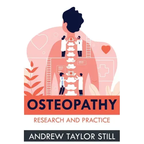 Osteopathy: Research and Practice