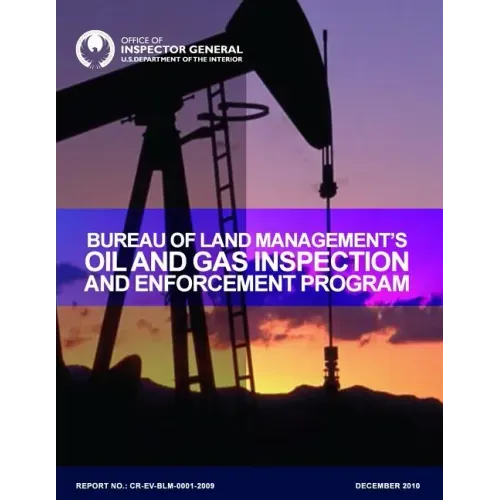 Bureau of Land Management's Oil and Gas Inspection and Enforcement Program