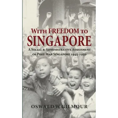 With Freedom to Singapore