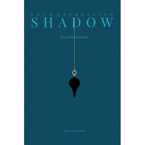 Your Retreating Shadow