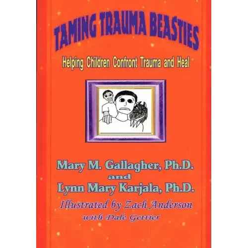 Taming Trauma Beasties