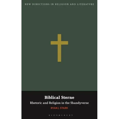 Biblical Sterne: Rhetoric and Religion in the Shandyverse