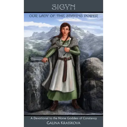 Sigyn: Our Lady of the Staying Power